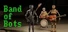 Band Of Bots