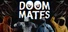 DOOM MATES
