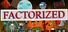 Factorized