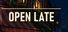 Open Late