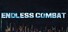 Endless Combat