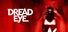 DreadEye VR