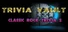 Trivia Vault: Classic Rock Trivia 2