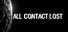 All Contact Lost
