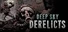 Deep Sky Derelicts