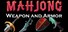 Weapon and Armor: Mahjong