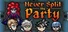 Never Split the Party