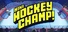 Mini Hockey Champ!