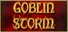 Goblin Storm