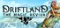 Driftland: The Magic Revival