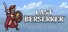 Last Berserker : Endless War