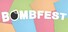 BOMBFEST