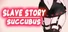 奴隸物語:魅魔 Slave Story/Succubus