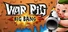 WAR Pig - Big Bang