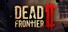 Dead Frontier 2