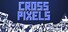 Cross Pixels