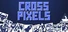 Cross Pixels