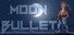 Moon Bullet
