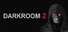 DARKROOM 2