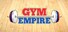Gym Empire - Gym Tycoon Sim Management