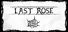 Last Rose