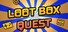 Loot Box Quest
