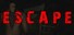 Escape