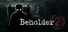 Beholder 2