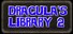 Dracula's Library 2