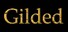 Gilded