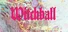 Witchball