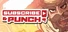 Subscribe &amp; Punch!