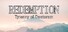 Redemption: Tyranny of Daetorem
