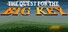 The Quest for the BIG KEY