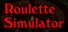 Roulette Simulator