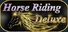 Horse Riding Deluxe