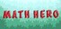 Math Hero