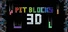 Pit Blocks 3D