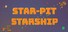 Star-Pit Starship