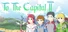 To The Capital 2