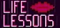 Life Lessons