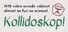 Kollidoskop!