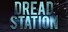 Dread station