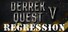 Derrek Quest V Regression