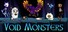 Void Monsters: Spring City Tales
