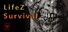 LifeZ - Survival