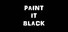 Paint It Black