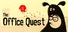 The Office Quest
