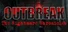 Outbreak: The Nightmare Chronicles