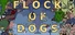 Flock of Dogs
